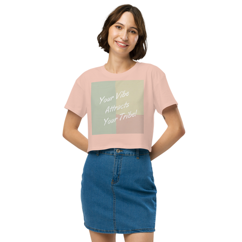 Your Vibe Attracts Your Tribe - Women’s crop top - Pale Pink